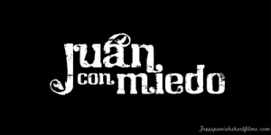 Juan Con Miedo