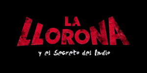 La Llorona Y El Secreto Del Indio